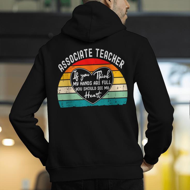 Associate Teacher If You Think My Hands Are Full Men's Hoodie Back Print, funny gift Associate Teacher If You Think My Hands Are Full Men's Hoodie Back Print, funny gift