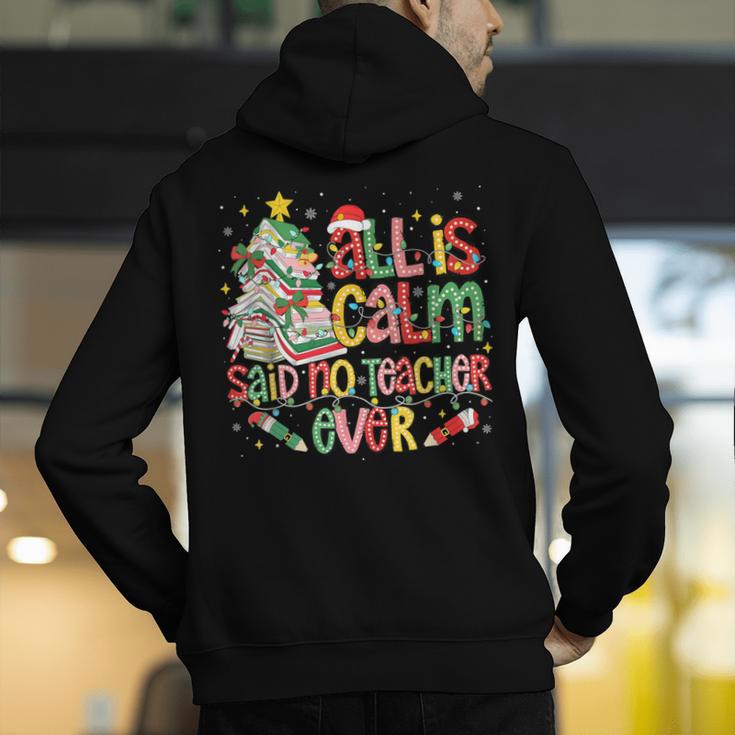 Book Tree All Is Calm Said No Teacher Ever Christmas Men's Hoodie Back Print, funny gift Book Tree All Is Calm Said No Teacher Ever Christmas Men's Hoodie Back Print, funny gift