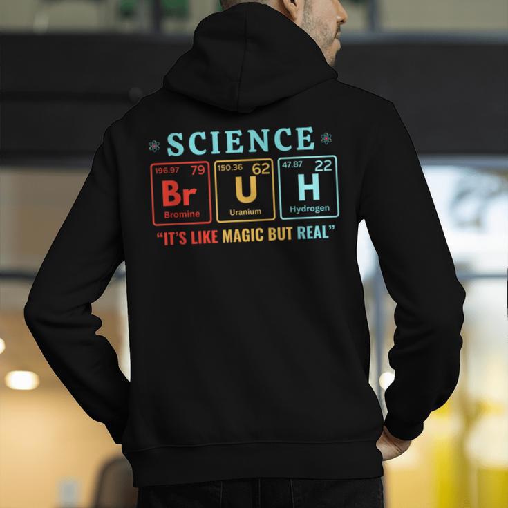 Bruh Science Like Magic But Real Teachers Students Scientist Men's Hoodie Back Print, Science Teacher Hoodies, funny gift Bruh Science Like Magic But Real Teachers Students Scientist Men's Hoodie Back Print, Science Teacher Hoodies, funny gift