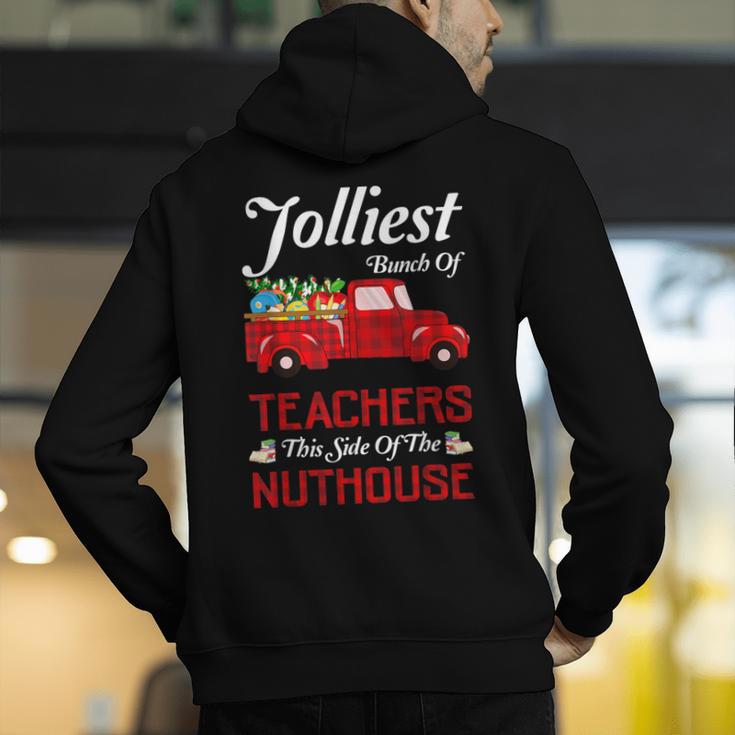 Bunch Of Teachers This Side Of The Nuthouse Xmas Men's Hoodie Back Print, funny gift