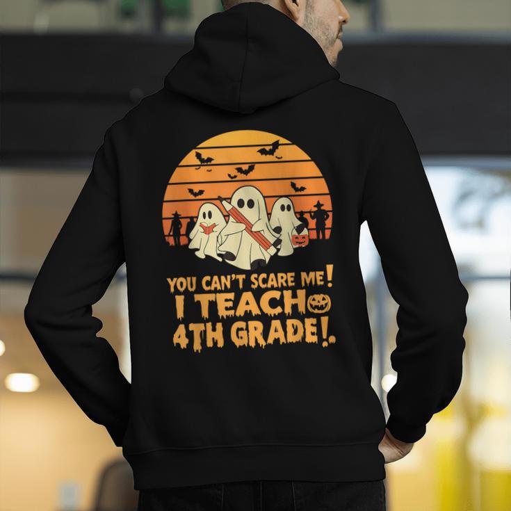 You Can't Scare Me I Teach 4th Grade Teacher Halloween Men's Hoodie Back Print, 4th Grade Teacher Hoodies, funny gift You Can't Scare Me I Teach 4th Grade Teacher Halloween Men's Hoodie Back Print, 4th Grade Teacher Hoodies, funny gift