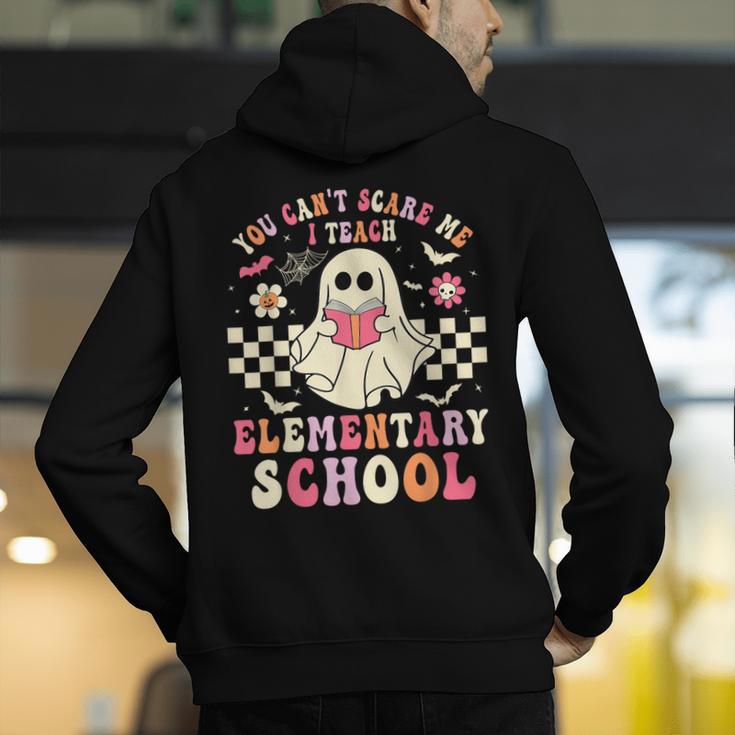 You Can't Scare Me I Teach Elementary School Teacher Spooky Men's Hoodie Back Print, funny gift You Can't Scare Me I Teach Elementary School Teacher Spooky Men's Hoodie Back Print, funny gift