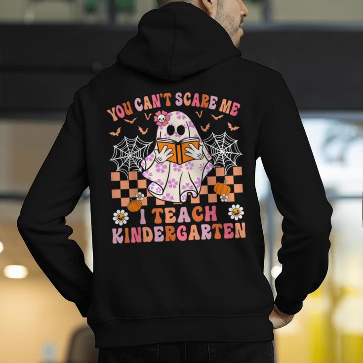 You Cant Scare Me I Teach Kindergarten Teacher Halloween Men's Hoodie Back Print, funny gift You Cant Scare Me I Teach Kindergarten Teacher Halloween Men's Hoodie Back Print, funny gift