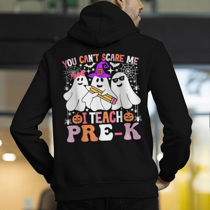 You Can't Scare Me I Teach Pre-k Halloween Teacher Men's Hoodie Back Print, funny gift You Can't Scare Me I Teach Pre-k Halloween Teacher Men's Hoodie Back Print, funny gift