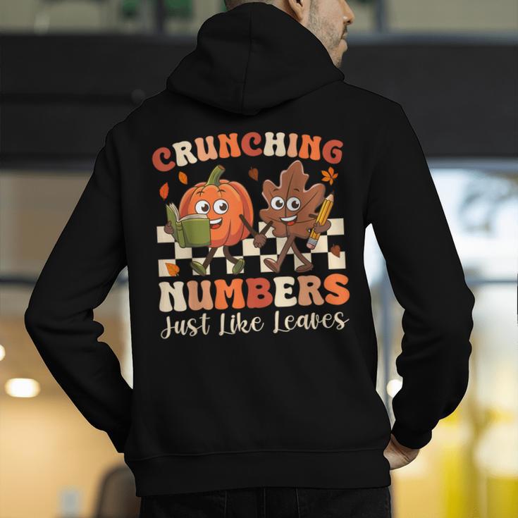 Crunching Numbers Just Like Leaves Pumpkin Fall Teacher Men's Hoodie Back Print, funny gift Crunching Numbers Just Like Leaves Pumpkin Fall Teacher Men's Hoodie Back Print, funny gift