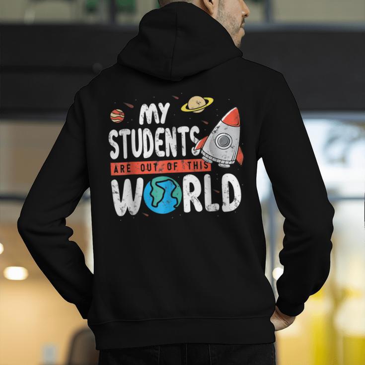 Cute Teacher My Students Are Out Of This World Space Men Women Kids Men's Hoodie Back Print, funny gift