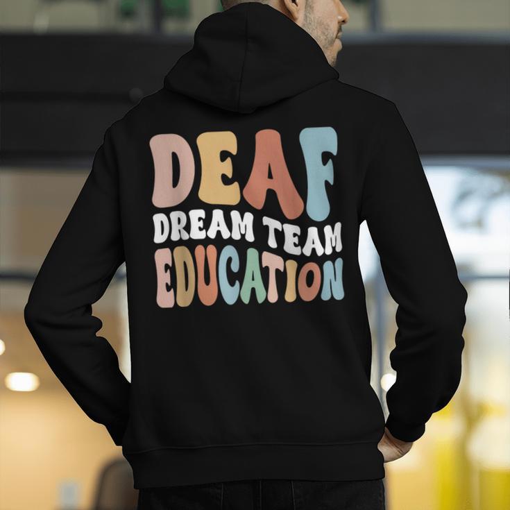 Deaf Dream Team Education Deaf Education Teacher Men's Hoodie Back Print, funny gift