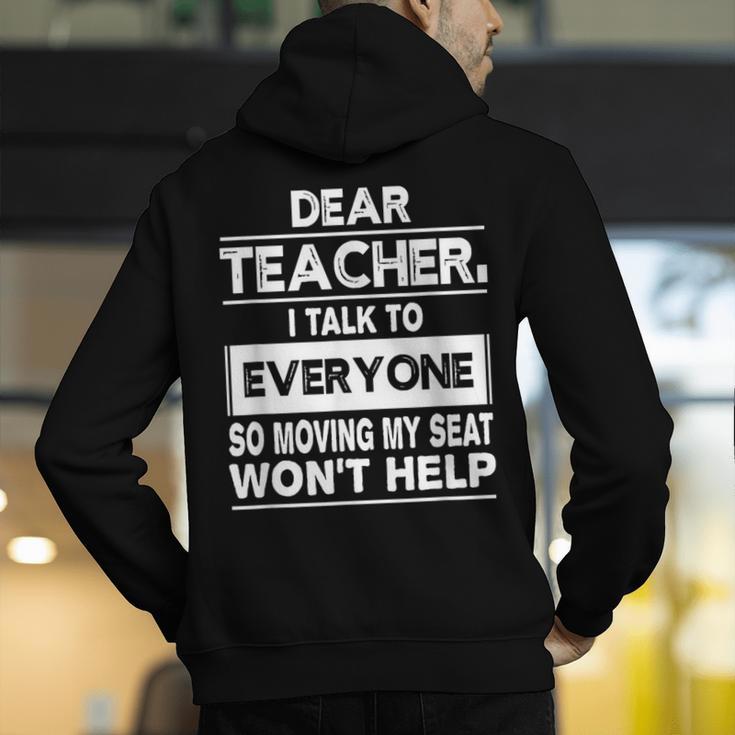 Dear Teacher i Talk To Everyone Funny Back To School Men's Hoodie Back Print, funny gift