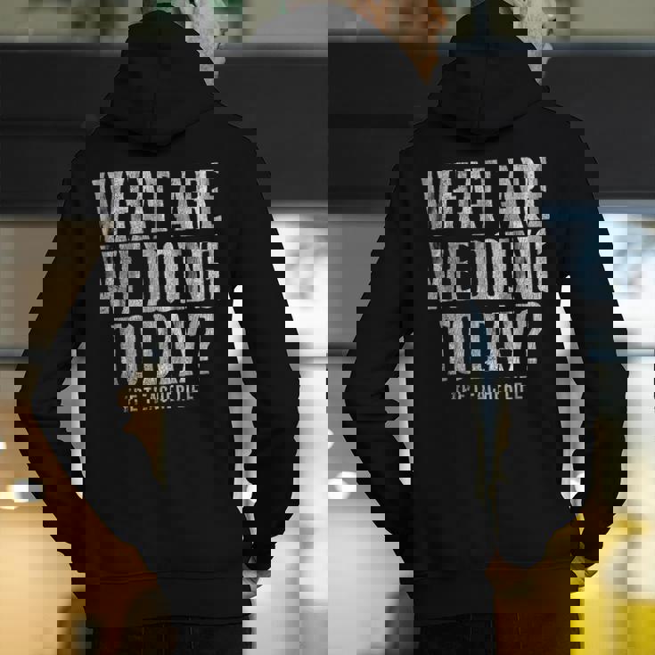 What Are We Doing Today PE Teacher Life Funny Men Women Kids Men&#x27;s Hoodie Back Print, Pe Teacher Hoodies, funny gift