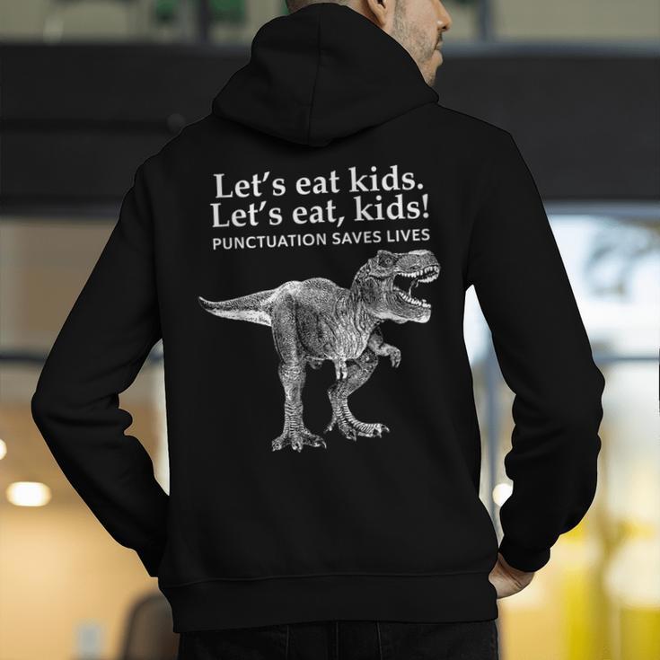 Lets Eat Kids Punctuation Saves Lives Dinosaur Teacher Men's Hoodie Back Print, funny gift