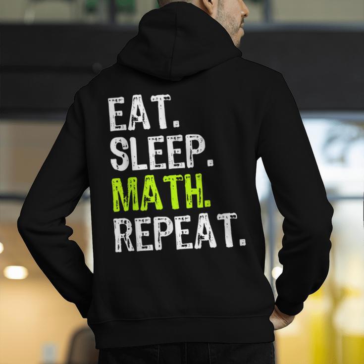 Eat Sleep Math Repeat Teacher Lover Men's Hoodie Back Print, funny gift Eat Sleep Math Repeat Teacher Lover Men's Hoodie Back Print, funny gift