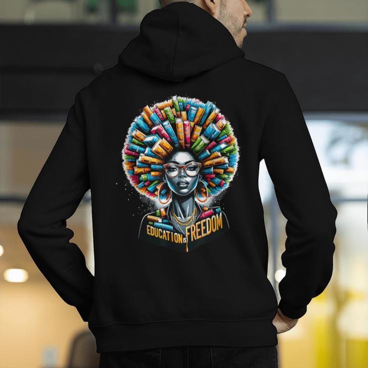 Education Is Freedom History Month Teacher Books Afro Men's Hoodie Back Print, History Teacher Hoodies, funny gift Education Is Freedom History Month Teacher Books Afro Men's Hoodie Back Print, History Teacher Hoodies, funny gift