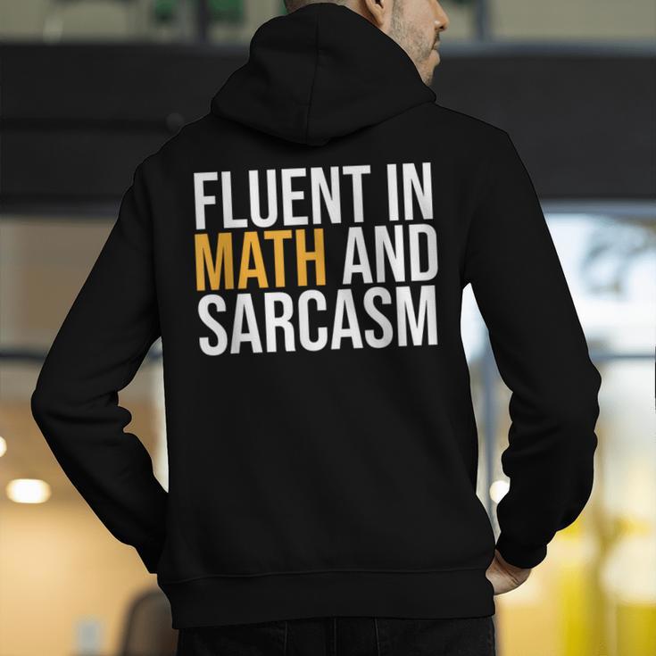 Fluent In Math And Sarcasm Teacher Men's Hoodie Back Print, funny gift Fluent In Math And Sarcasm Teacher Men's Hoodie Back Print, funny gift