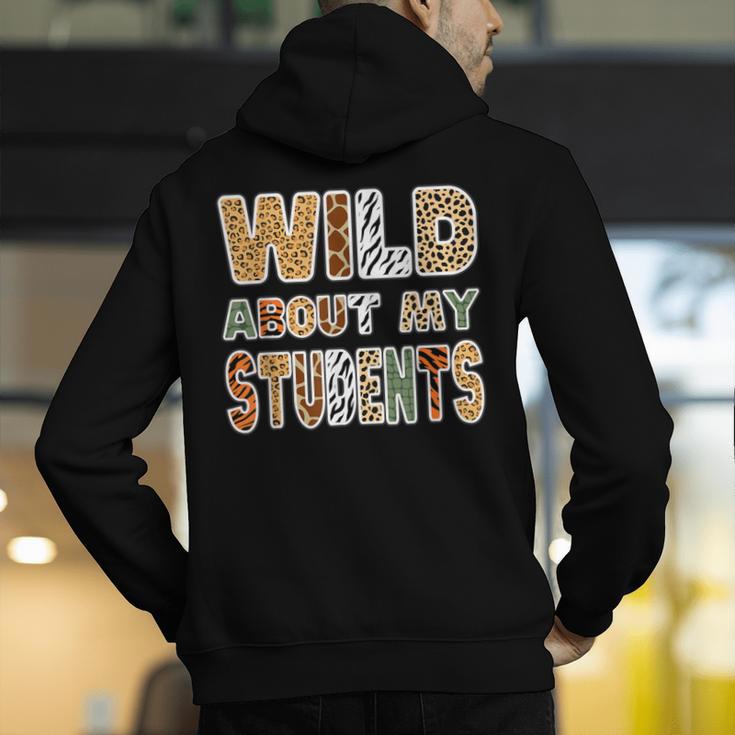 Fun Zoo Animal Print Teacher Shirts Wild About My Students Men's Hoodie Back Print, funny gift Fun Zoo Animal Print Teacher Shirts Wild About My Students Men's Hoodie Back Print, funny gift
