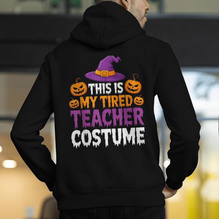 Halloween Costumes For Teachers Tired Teacher Costume Tee Men's Hoodie Back Print, funny gift