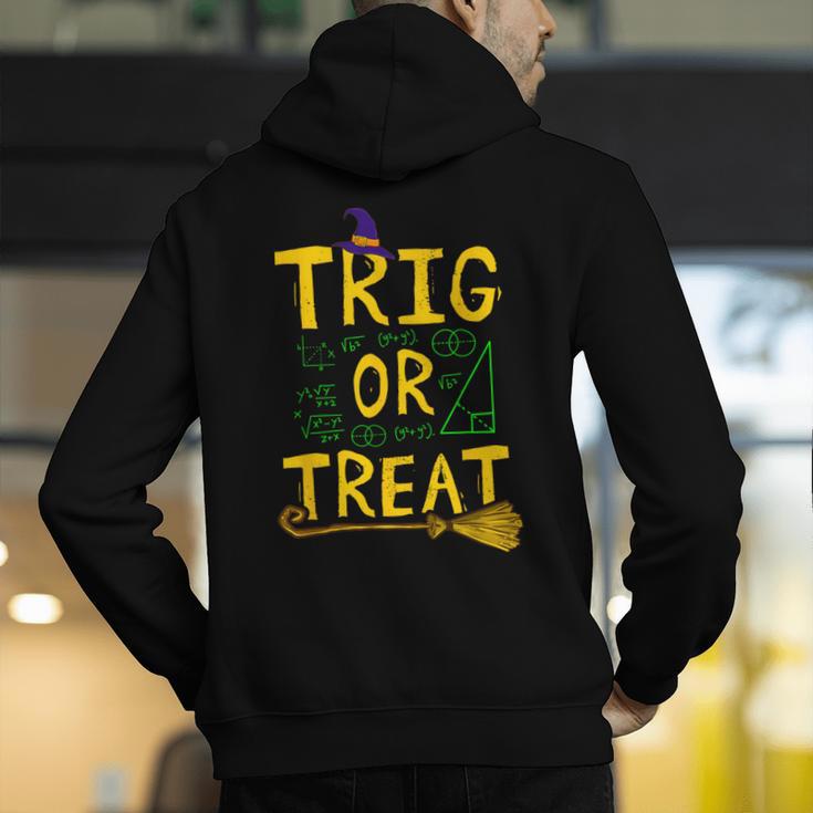 Halloween Math Teacher Trig Or Treat Student School College Men's Hoodie Back Print, funny gift Halloween Math Teacher Trig Or Treat Student School College Men's Hoodie Back Print, funny gift