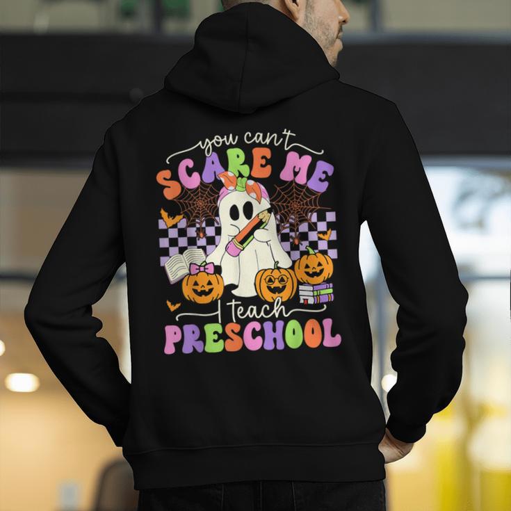 Halloween Teacher You Can't Scare Me I Teach Preschool Men's Hoodie Back Print, funny gift Halloween Teacher You Can't Scare Me I Teach Preschool Men's Hoodie Back Print, funny gift