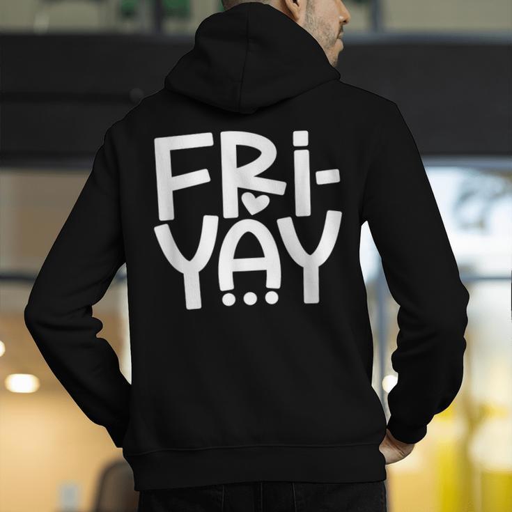 Happy Friyay Teacher Shirt Cute Teacher Fashion Fri-Yay Men's Hoodie Back Print, funny gift