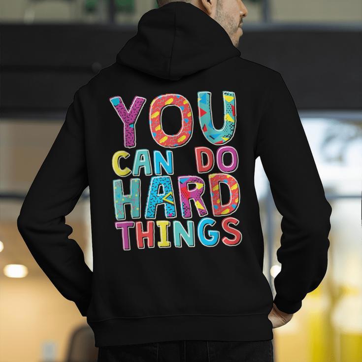 You Can Do Hard Things School Student Teachers Men's Hoodie Back Print, funny gift You Can Do Hard Things School Student Teachers Men's Hoodie Back Print, funny gift