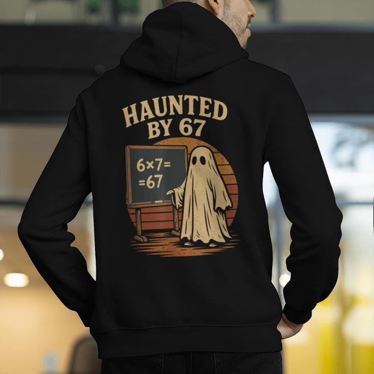 Haunted By 67 Ghost Math Joke Student Halloween Nerd Teacher Men's Hoodie Back Print, funny gift Haunted By 67 Ghost Math Joke Student Halloween Nerd Teacher Men's Hoodie Back Print, funny gift