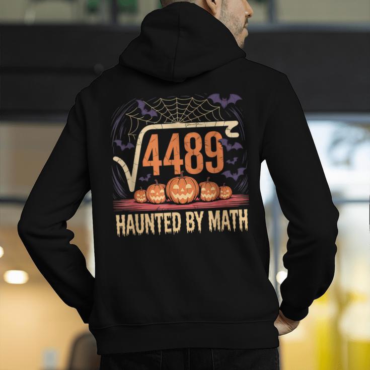 Haunted By Math 67 Meme Math Teacher Square Root 4489 Men's Hoodie Back Print, funny gift