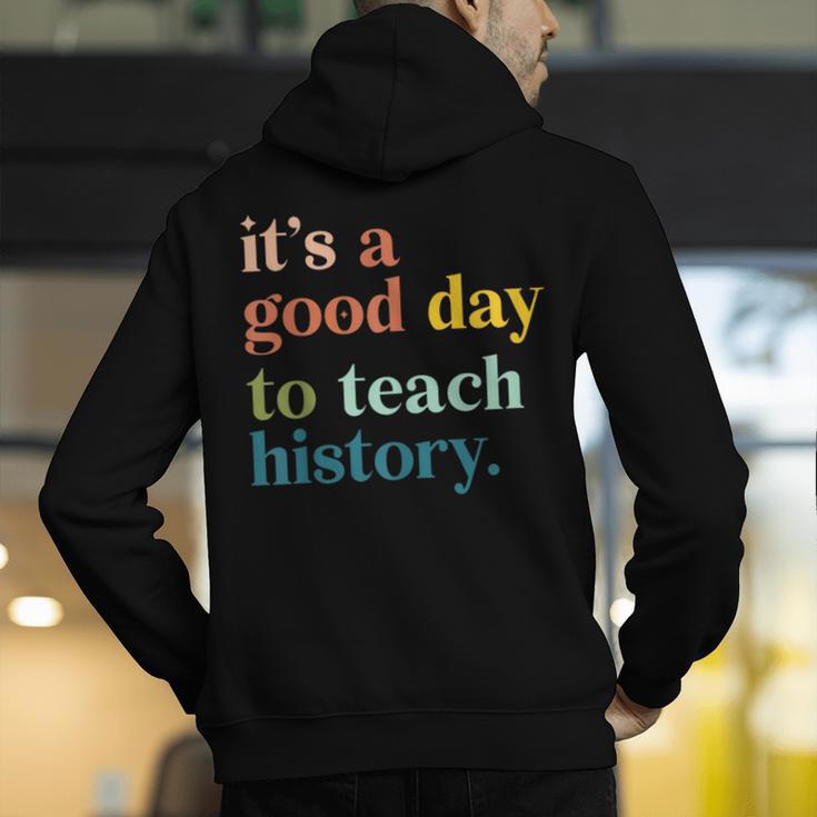 It's A Good Day To Teach History Teacher Men Women Men's Hoodie Back Print, History Teacher Hoodies, funny gift It's A Good Day To Teach History Teacher Men Women Men's Hoodie Back Print, History Teacher Hoodies, funny gift
