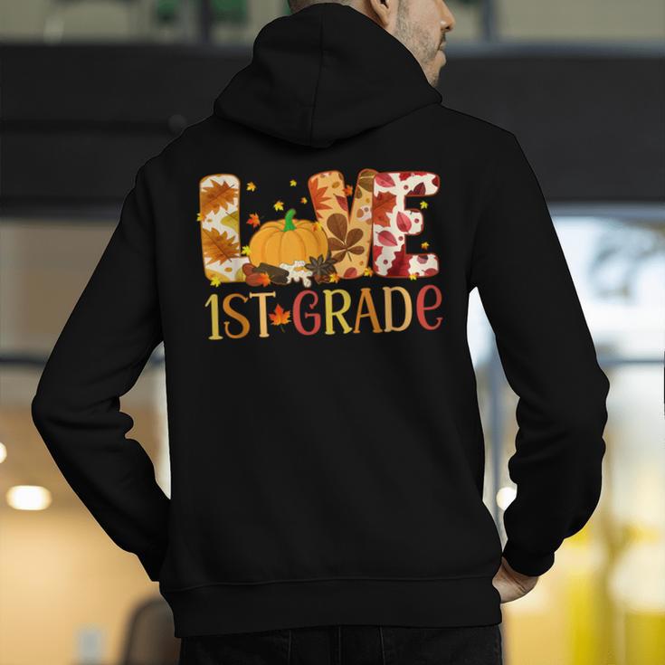 Love First Grade Happy Fall Thanksgiving Women 1st Teacher Men's Hoodie Back Print, First Grade Teacher Hoodies, funny gift