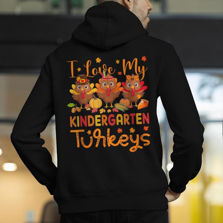 I Love My Kindergarten Turkeys Thanksgiving Teacher Students Men's Hoodie Back Print, funny gift