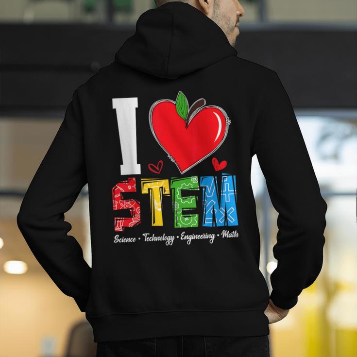 I Love STEM Student Teacher 1st Day Of School Back To School Men's Hoodie Back Print, funny gift