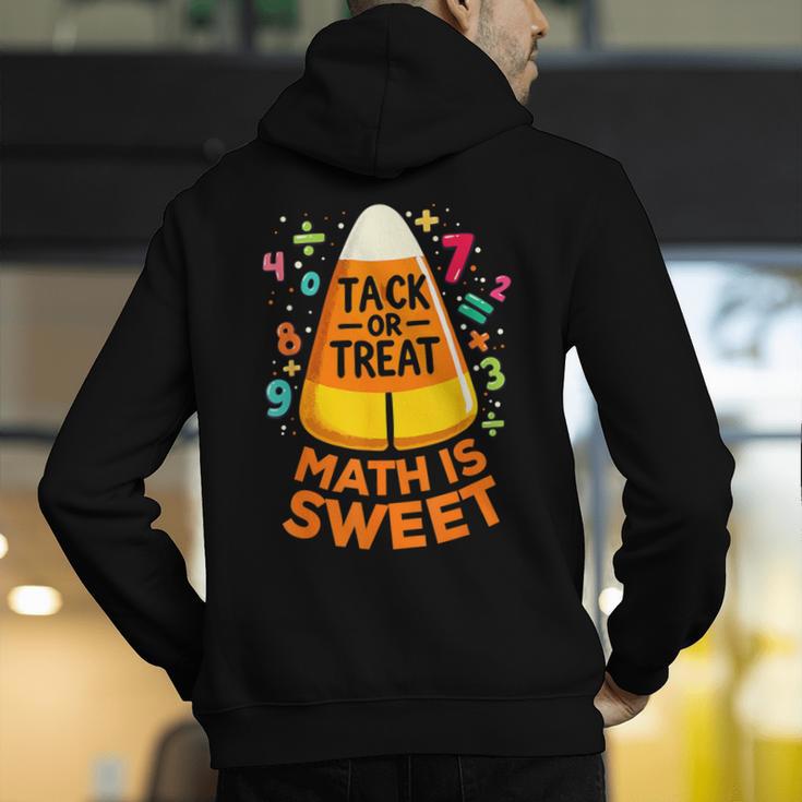 Math Teacher Halloween Costume Trick Or Treat Math Sweet Men's Hoodie Back Print, funny gift Math Teacher Halloween Costume Trick Or Treat Math Sweet Men's Hoodie Back Print, funny gift