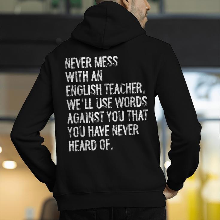 Never Mess With An English Teacher Back To School Men's Hoodie Back Print, English Teacher Hoodies, funny gift Never Mess With An English Teacher Back To School Men's Hoodie Back Print, English Teacher Hoodies, funny gift