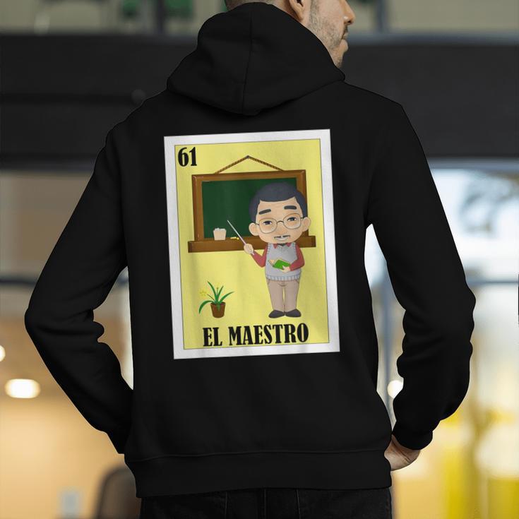 Mexican For Teachers El Maestro Men's Hoodie Back Print, funny gift Mexican For Teachers El Maestro Men's Hoodie Back Print, funny gift