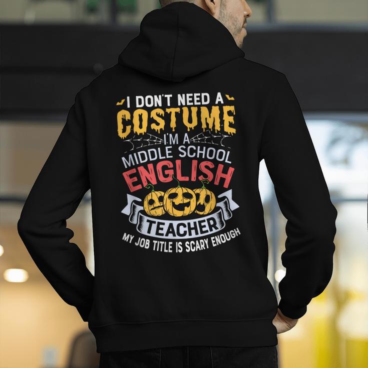 Middle School English Teacher Halloween Costume For Men Women Men's Hoodie Back Print, English Teacher Hoodies, funny gift Middle School English Teacher Halloween Costume For Men Women Men's Hoodie Back Print, English Teacher Hoodies, funny gift