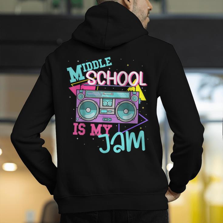 Middle School Is My Jam Cute Teacher Shirt 80's 90's Styl Men's Hoodie Back Print, funny gift