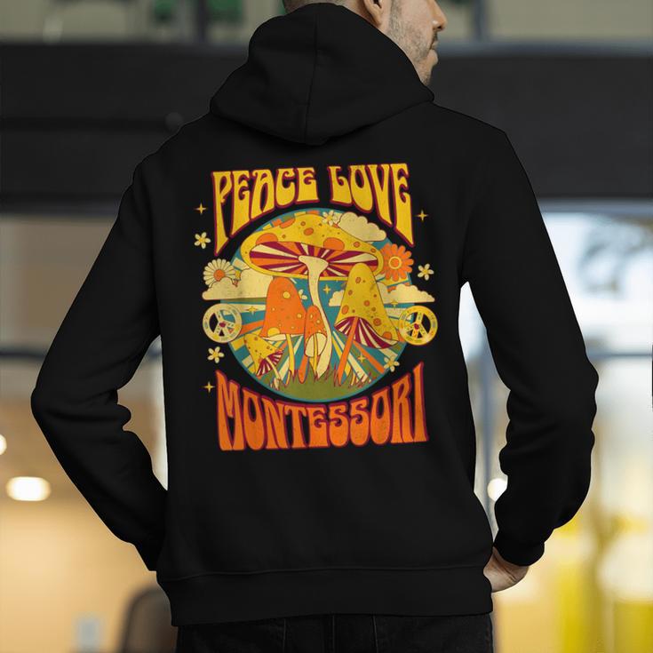 Montessori School Montessori Teacher Peace Love Montessori For Men Women Men's Hoodie Back Print, funny gift
