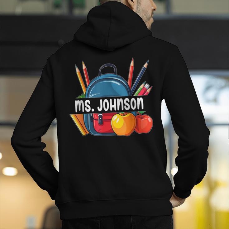 Ms Johnson Personalized Name Back To School Teacher For Men Women Kids Men's Hoodie Back Print, funny gift