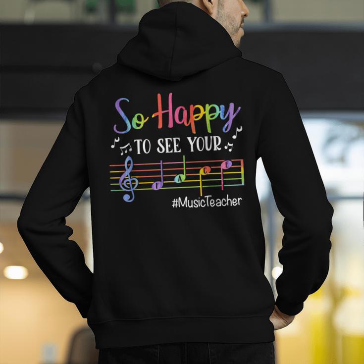 Music Teacher So Happy To See Your Face Back To School Men's Hoodie Back Print, funny gift