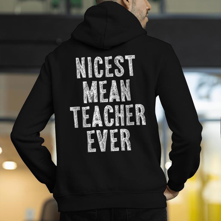 Nicest Mean Teacher Ever Teacher For Men Women Men's Hoodie Back Print, funny gift Nicest Mean Teacher Ever Teacher For Men Women Men's Hoodie Back Print, funny gift