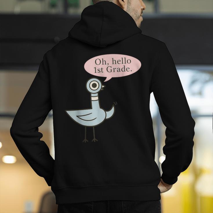 Oh Hello First Graders Cute Pigeon 1st Grade Teacher Men's Hoodie Back Print, First Grade Teacher Hoodies, funny gift Oh Hello First Graders Cute Pigeon 1st Grade Teacher Men's Hoodie Back Print, First Grade Teacher Hoodies, funny gift