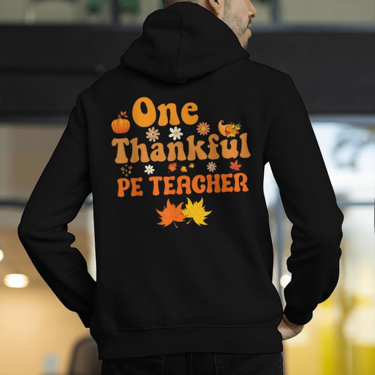One Thankful PE Teacher Thanksgiving Fall Autumn Groovy Men's Hoodie Back Print, Pe Teacher Hoodies, Groovy Teacher Hoodies, funny gift One Thankful PE Teacher Thanksgiving Fall Autumn Groovy Men's Hoodie Back Print, Pe Teacher Hoodies, Groovy Teacher Hoodies, funny gift