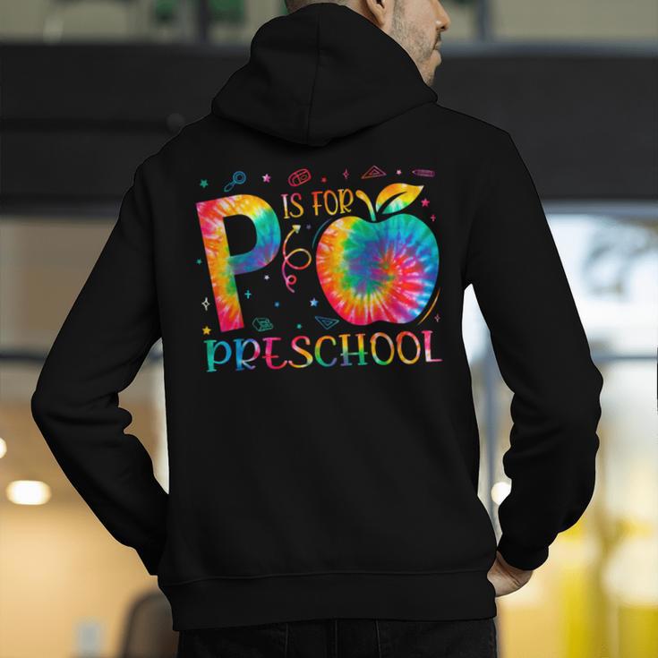 P Is For Preschool Tie Dye Back To School Teacher Men Women Girls Kids Men's Hoodie Back Print, funny gift