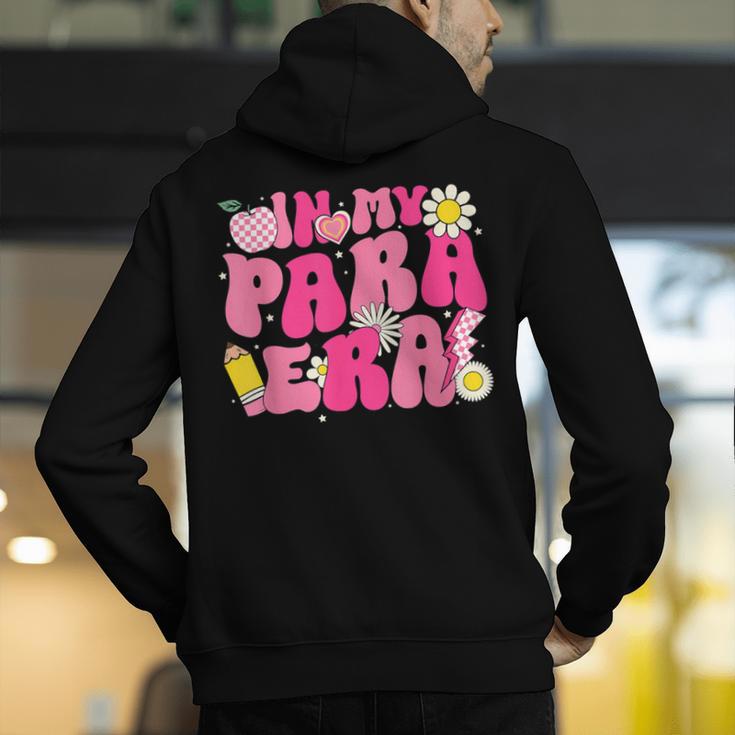 In My Para Era Teacher Back To School First Day Of School Men's Hoodie Back Print, funny gift In My Para Era Teacher Back To School First Day Of School Men's Hoodie Back Print, funny gift