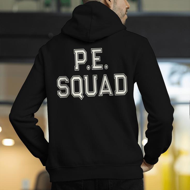 PE SQUAD Physical Education PE Teacher Team Kids Gym Crew Men's Hoodie Back Print, Pe Teacher Hoodies, funny gift