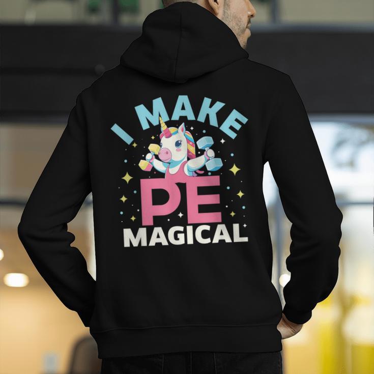 PE Teacher Unicorn I Make PE Magical Men's Hoodie Back Print, Pe Teacher Hoodies, funny gift PE Teacher Unicorn I Make PE Magical Men's Hoodie Back Print, Pe Teacher Hoodies, funny gift