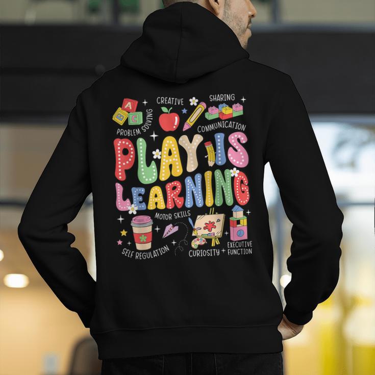 Play Is Learning Teacher First Day Of School Back To School Men's Hoodie Back Print, funny gift