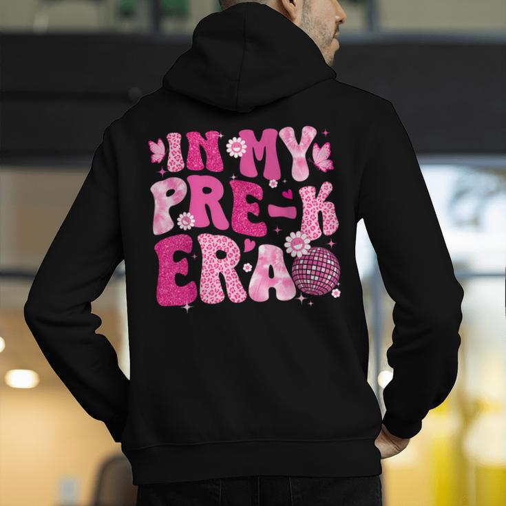 In My Pre-K Era Teachers Women Back To School Kids Girls Men's Hoodie Back Print, funny gift In My Pre-K Era Teachers Women Back To School Kids Girls Men's Hoodie Back Print, funny gift