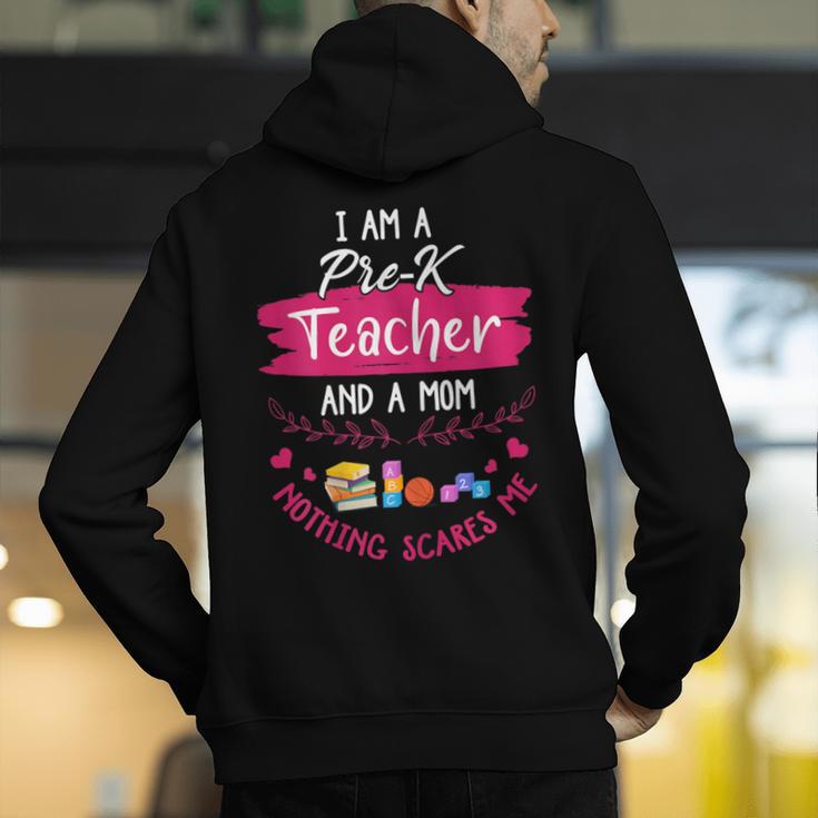 PreK Teacher Mom Shirt Preschool Teacher Mother For Women Men's Hoodie Back Print, funny gift