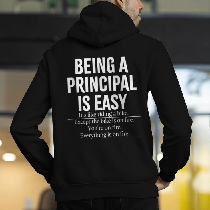 Being A Principal Is Easy School Principal Teacher Life Men's Hoodie Back Print, funny gift Being A Principal Is Easy School Principal Teacher Life Men's Hoodie Back Print, funny gift