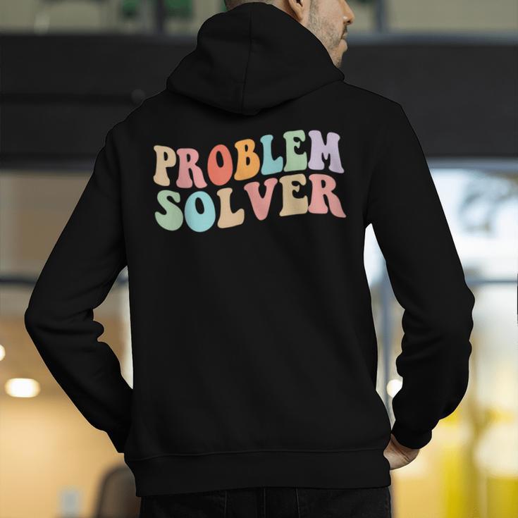 Problem Solver School Work Staff Front Desk Teacher Men's Hoodie Back Print, funny gift Problem Solver School Work Staff Front Desk Teacher Men's Hoodie Back Print, funny gift