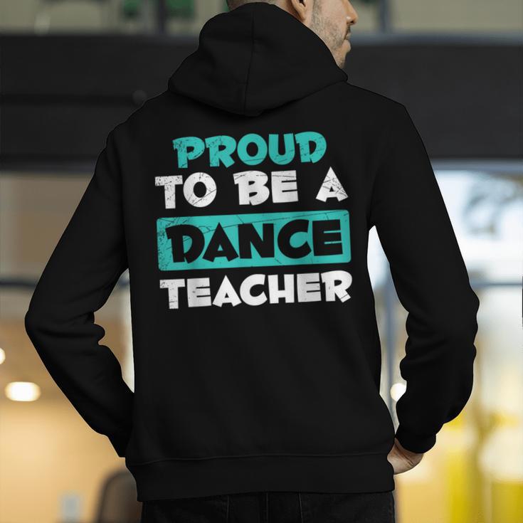 Proud Dance Instructor Choreographer Dance Teacher Men's Hoodie Back Print, funny gift Proud Dance Instructor Choreographer Dance Teacher Men's Hoodie Back Print, funny gift